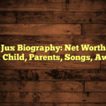 Juma Jux Biography: Net Worth, Age, Wife, Child, Parents, Songs, Awards