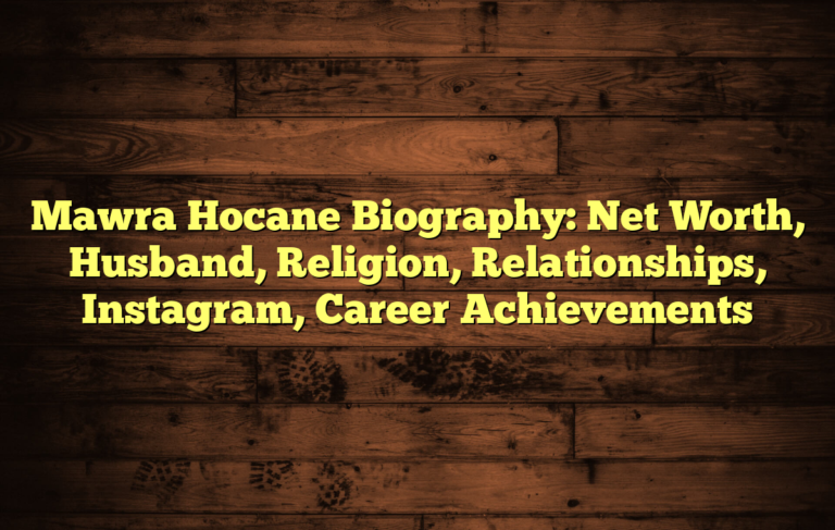 Mawra Hocane Biography: Net Worth, Husband, Religion, Relationships, Instagram, Career Achievements