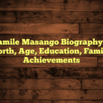 Senamile Masango Biography: Net Worth, Age, Education, Family, Achievements