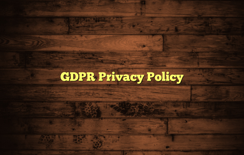 GDPR Privacy Policy